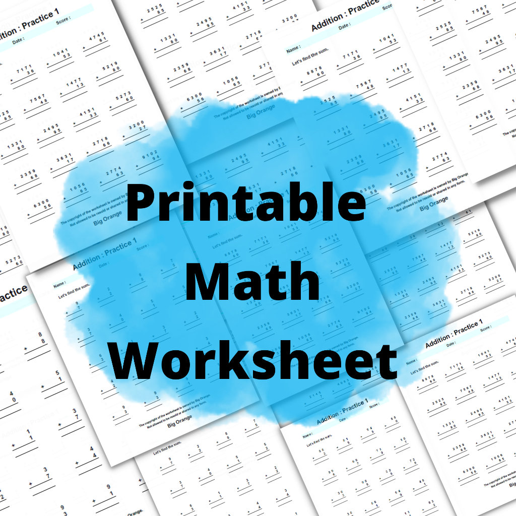 Printable Mathematics Worksheets - 6000 Questions, Addition 