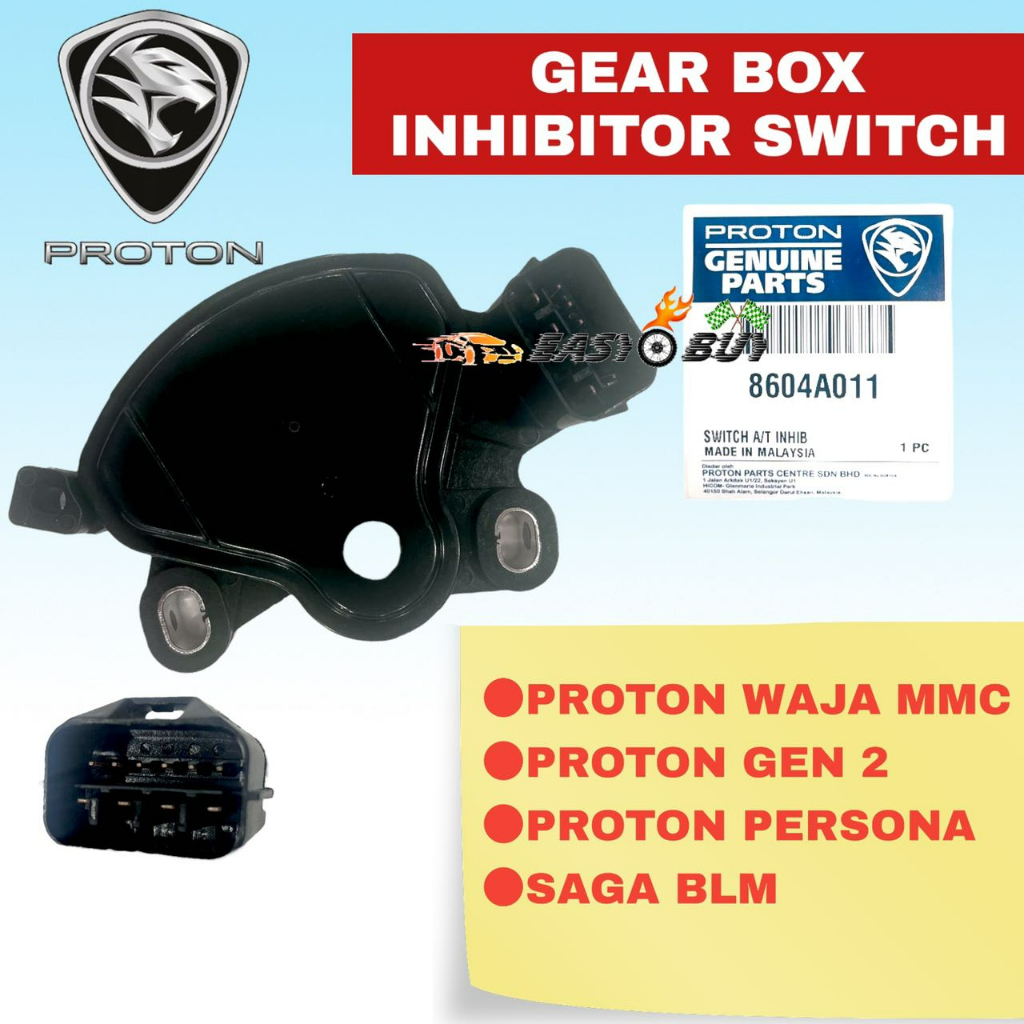 (100 ORIGINAL) GEAR BOX INHIBITOR SWITCH PROTON WAJA GEN2 PERSONA SAGA