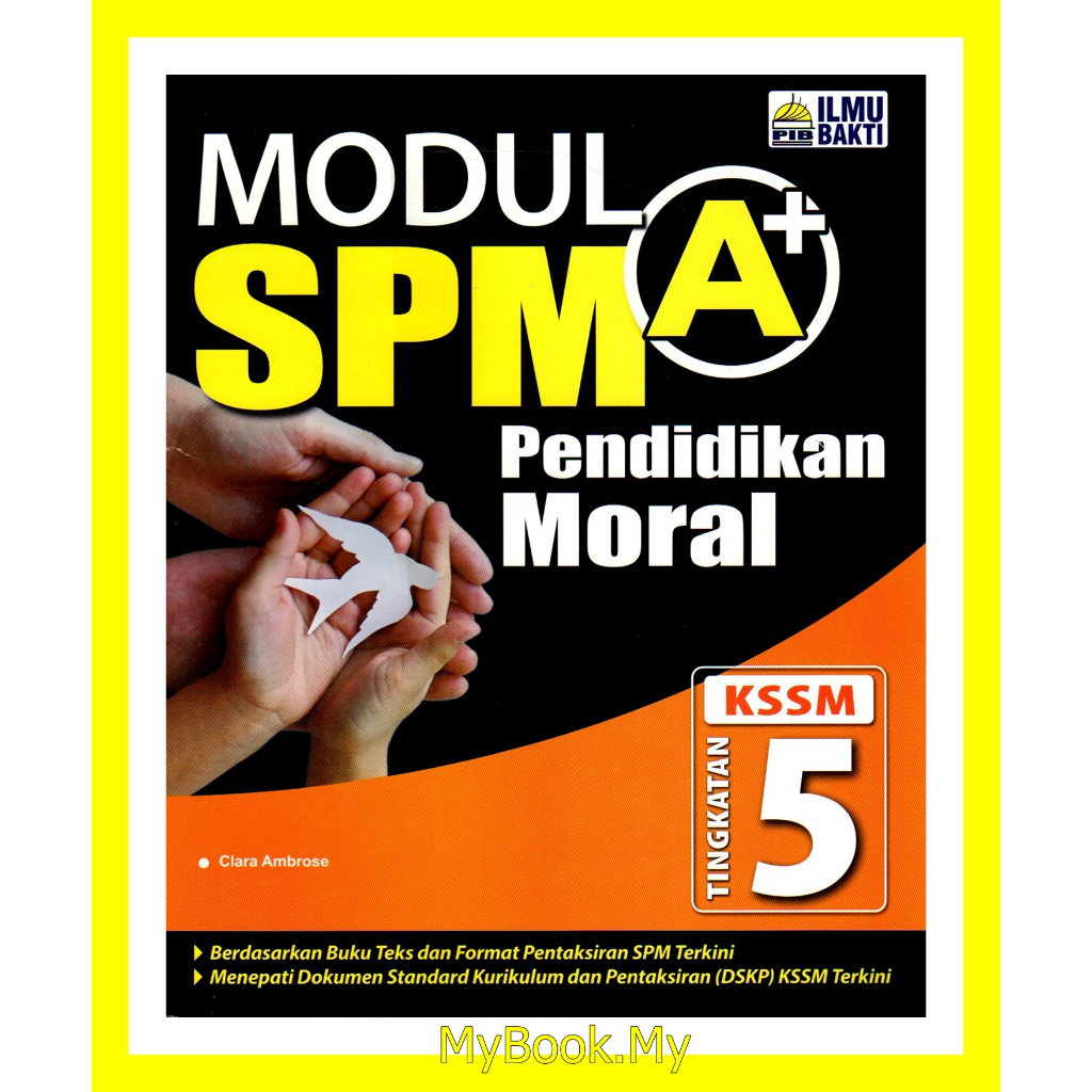 *BARU* MyB Buku Latihan : Modul A+ SPM KSSM Tingkatan 5 - Pendidikan ...