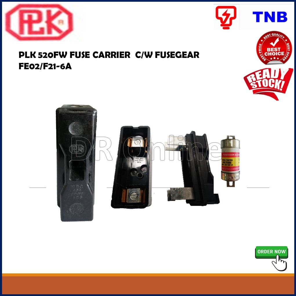 PLK Fuse Carrier With Fuse 6A, (PLK520FW+FE02/F21-6A) | Shopee Malaysia