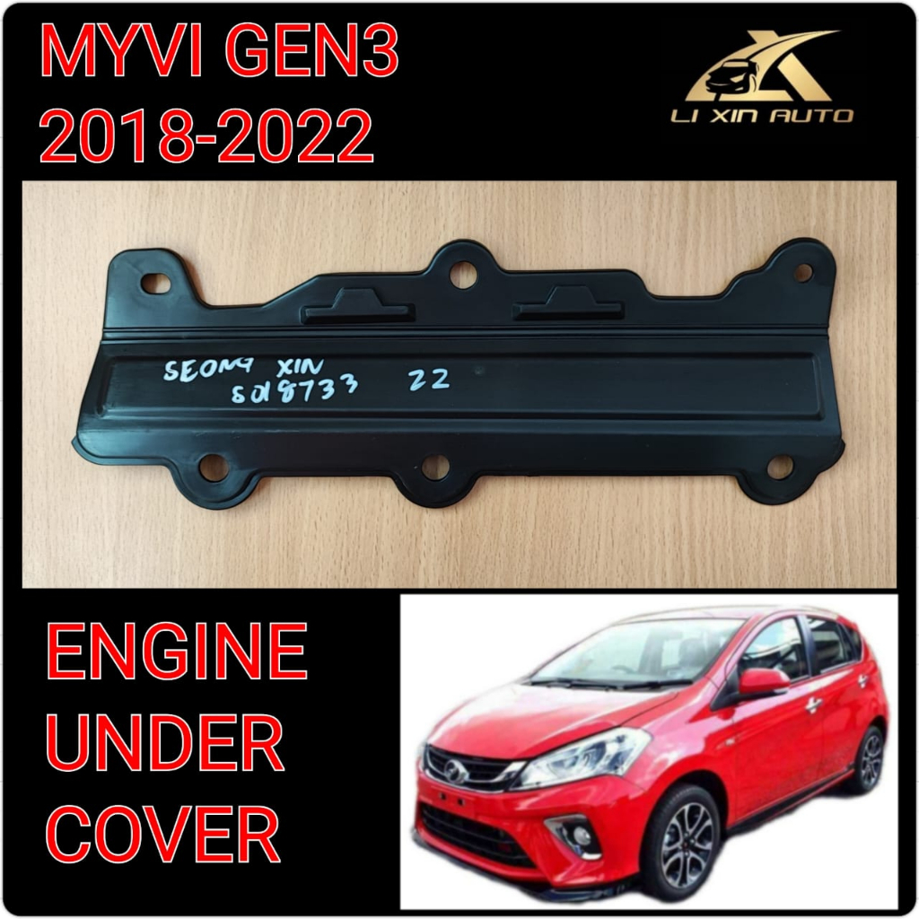 PERODUA MYVI GEN3 20182022 ENGINE UNDER COVER CENTER ( ENGINE BAWAH