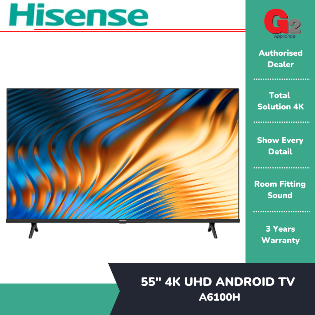HISENSE海信电视机 55" 4K UHD SMART TV 55A6100HISENSE WARRANTY MALAYSIA