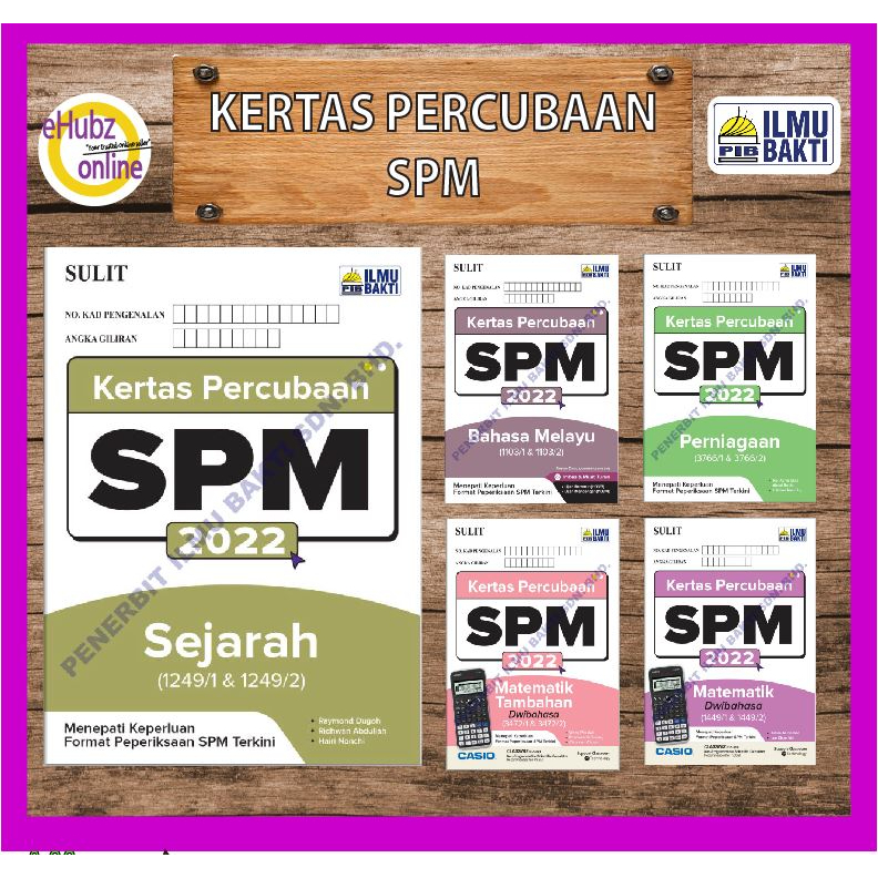 [EHUBZ] Buku Latihan : Kertas Model SPM: Kertas Percubaan SPM 2022/2023 ...