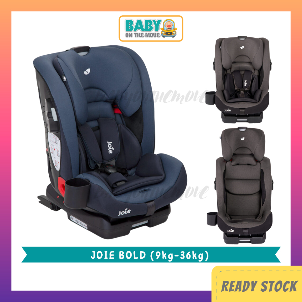 JOIE Bold Children Car Seat 9kg to 36kg Isofix Top Tether Installation Ready Stock