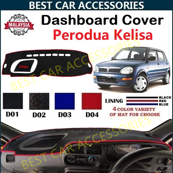 Perodua Kelisa Car Dashboard Cover Anti Slip Kain / Leather Kualiti ...