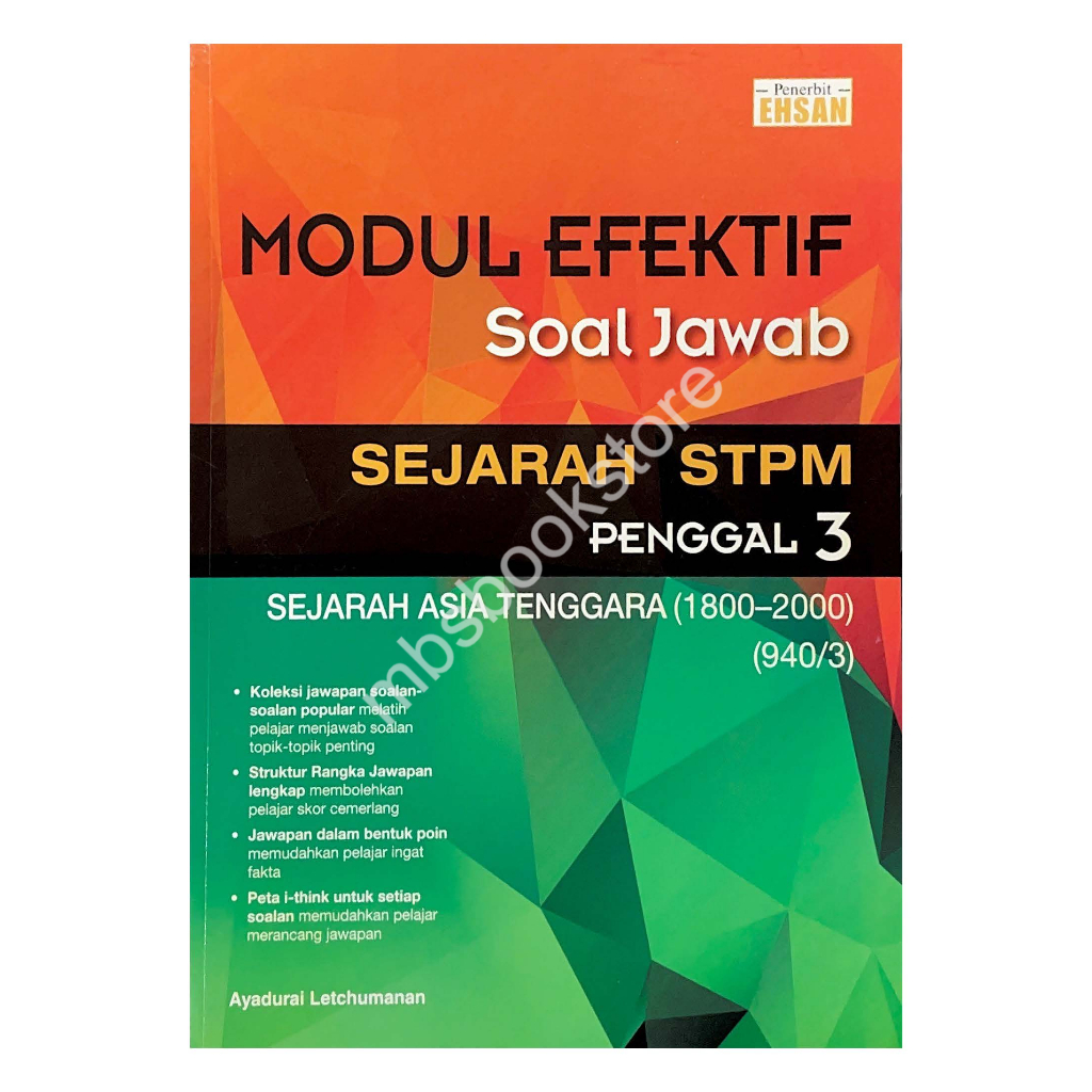 Modul Efektif Soal Jawab Sejarah Stpm Semester 3 Penggal 3 Sejarah