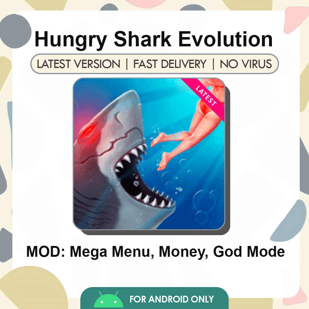 Hungry Shark Evolution [MOD] Latest 2024 Android Game Adventure