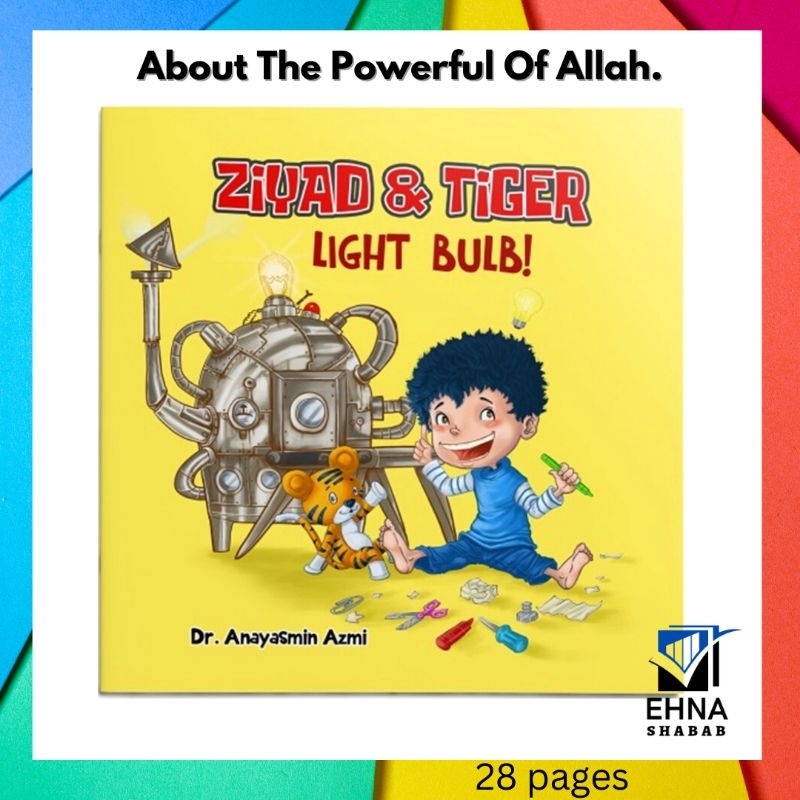 Ziyad & Tiger Light Bulb by Dr Anayasmin Azmi / Aulad Read and Play