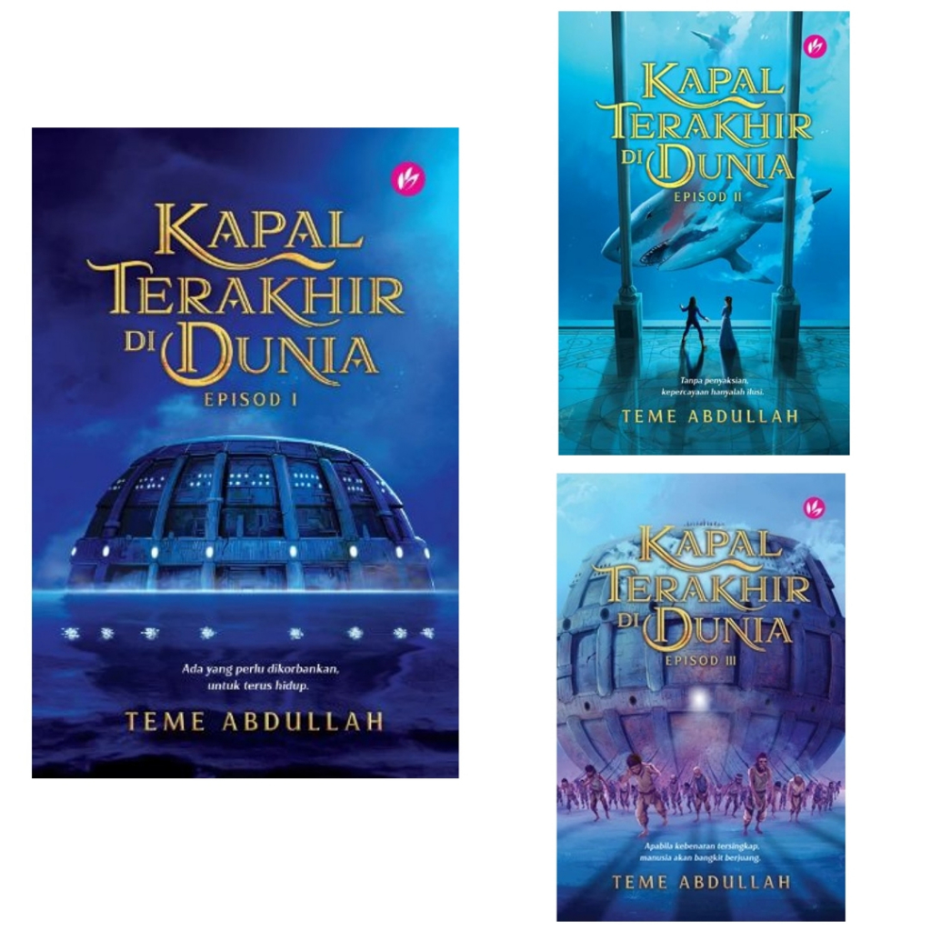 Kapal Terakhir Di Dunia Episod I - III Oleh Teme Abdullah ISBN ...