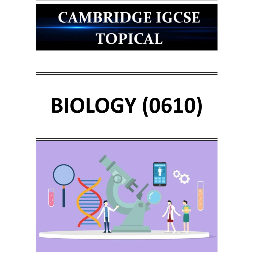 Cambridge Igcse Topical Questions Biology 0610 Extended Papers (P2,P4 ...