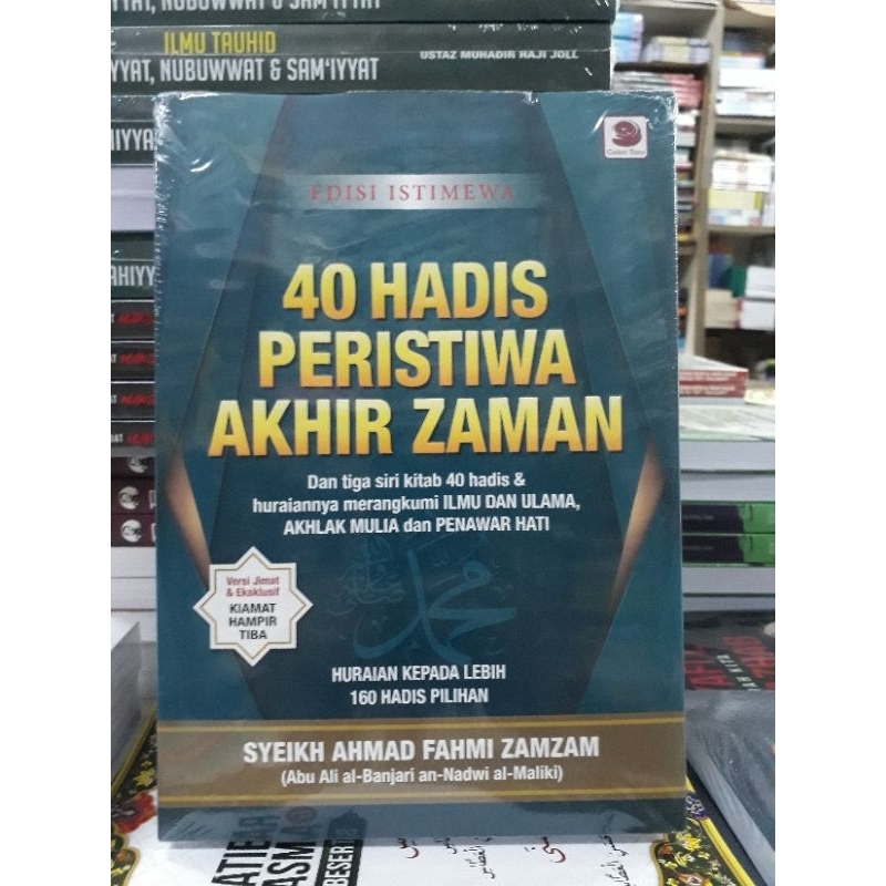 [rm55] Buku Kompilasi 40 Hadis Akhir Zaman Syeikh Ahmad Fahmi Zamzam