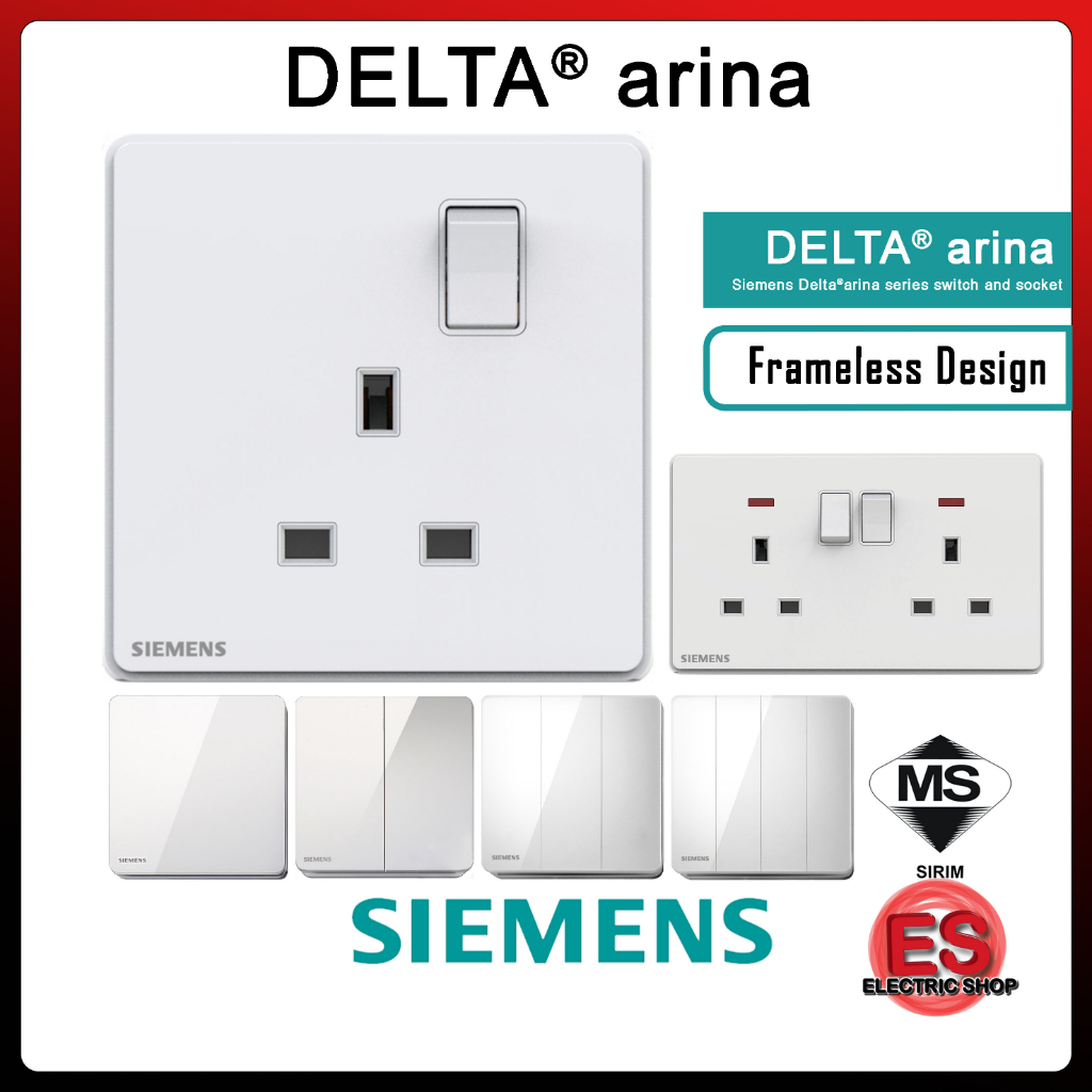 [ SIRIM ] SIEMENS DELTA® ARINA Series Switches Frameless Design ...
