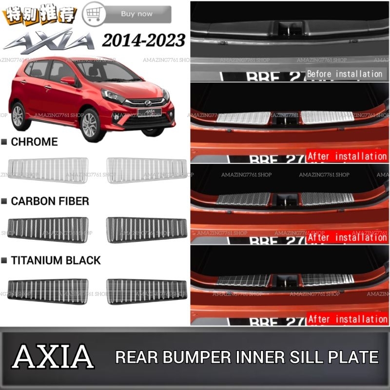 AMAZING PERODUA AXIA 2014-2022 STAINLESS STEEL REAR BUMPER INNER SILL ...