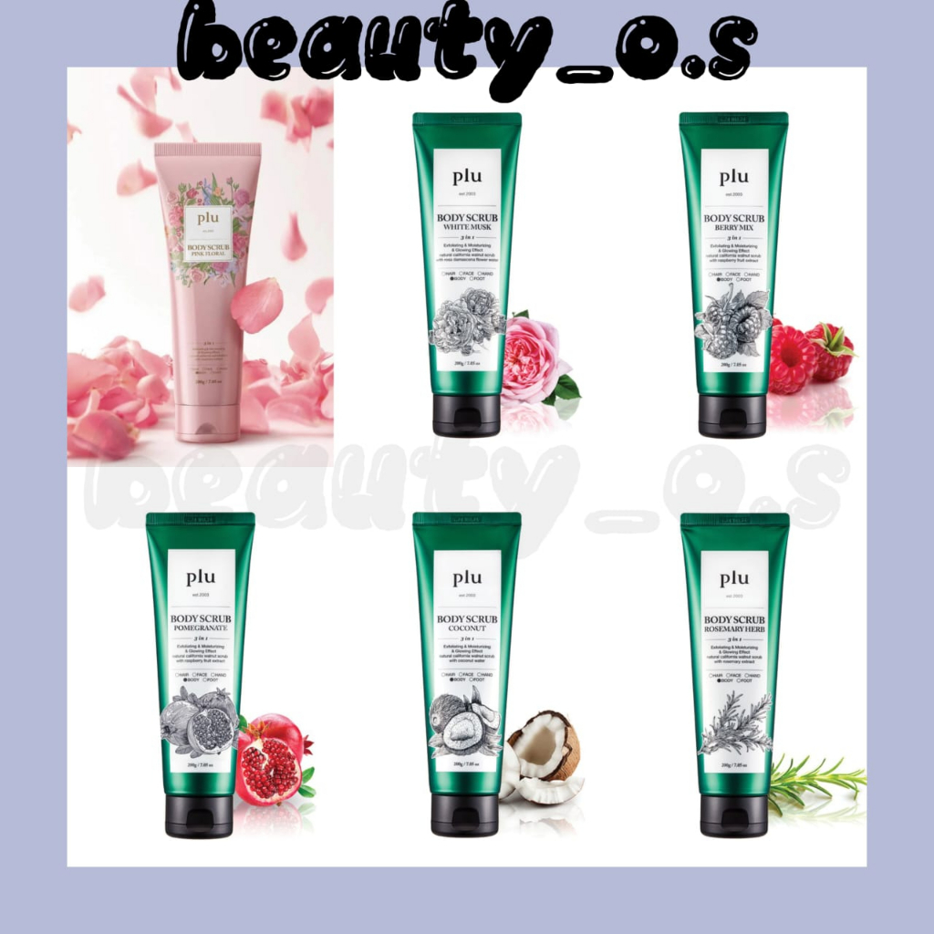 PLU BODY SCRUB 200G (Berry Mix/ Coconut/ Pink Floral/ Pomegranate