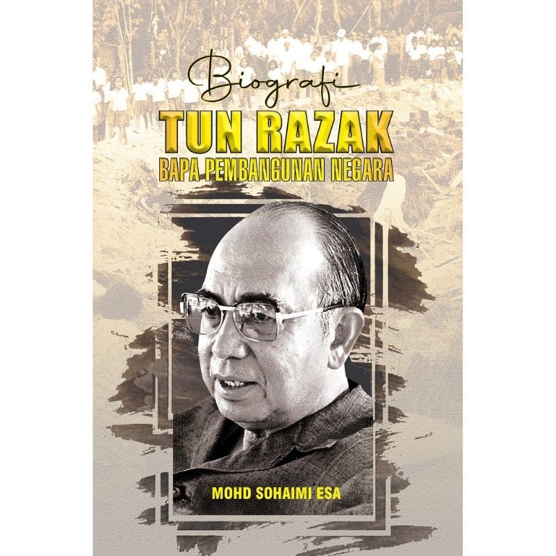 Biografi Tun Razak Bapa Pembangunan Negara (UMS PRESS) | Shopee Malaysia