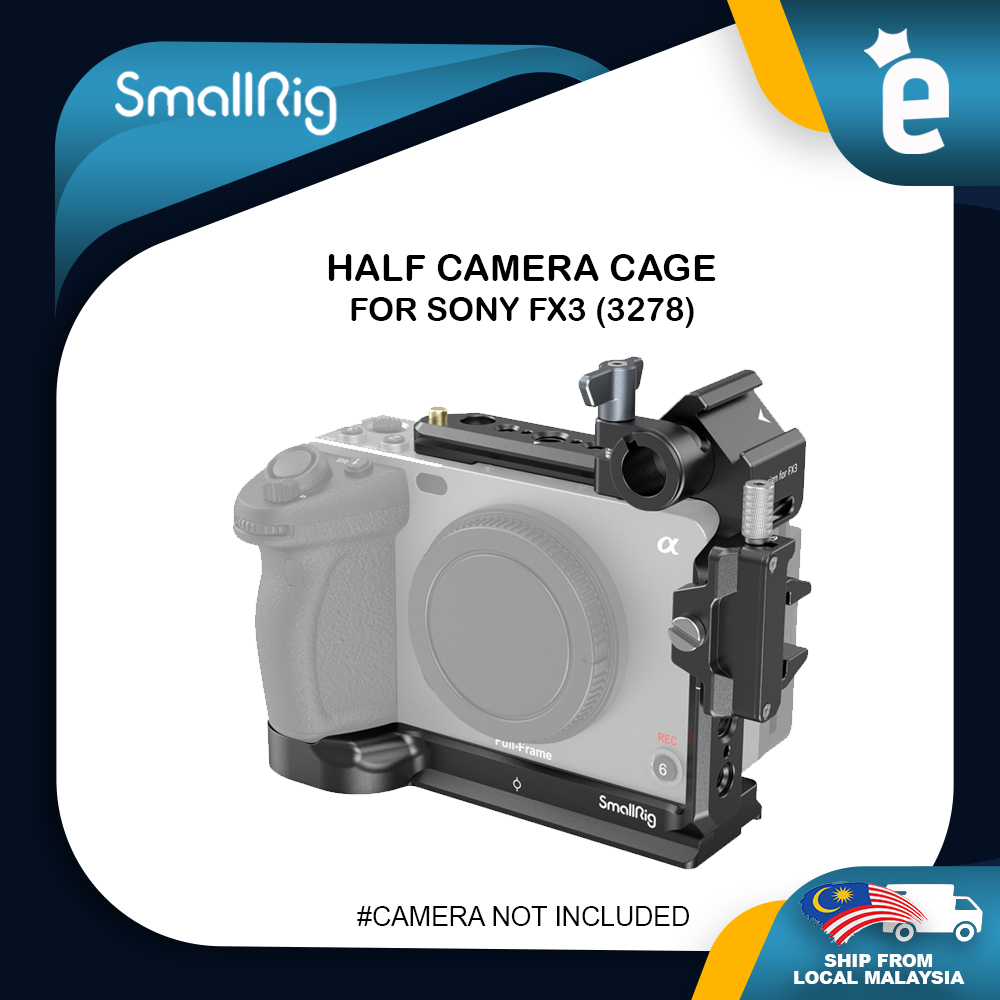 SmallRig 3278 Half Camera Cage for SONY FX3 | Shopee Malaysia