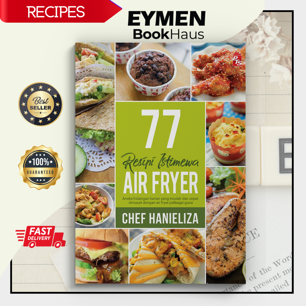 77 Resipi Istimewa AIR FRYER CHEF HANIELIZA PTS Shopee Malaysia