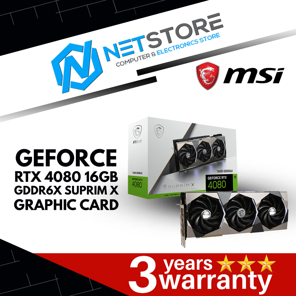 MSI GEFORCE RTX 4080 16GB GDDR6X SUPRIM X GRAPHIC CARD - GeForce-RTX ...