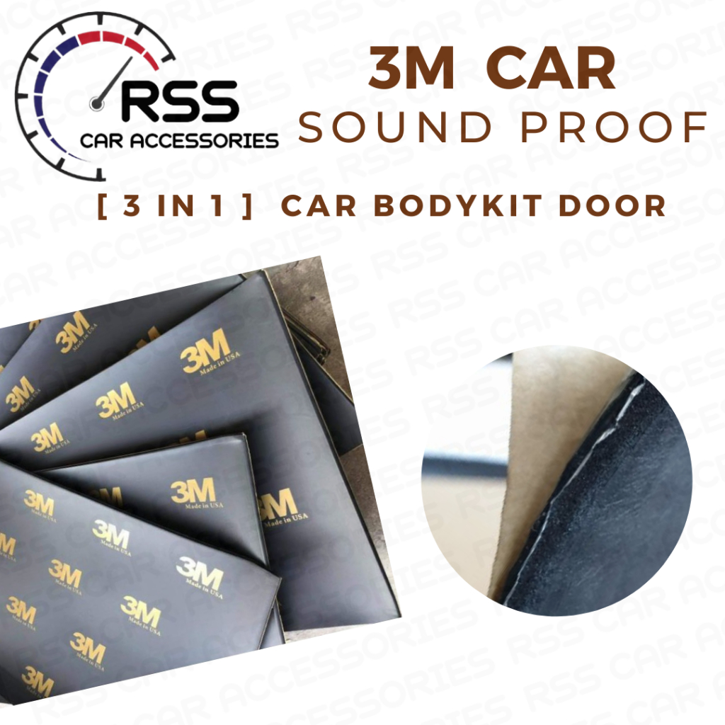 [ 3 in 1 ] 3M SOUND PROOF CAR BODYKIT DOOR | Shopee Malaysia