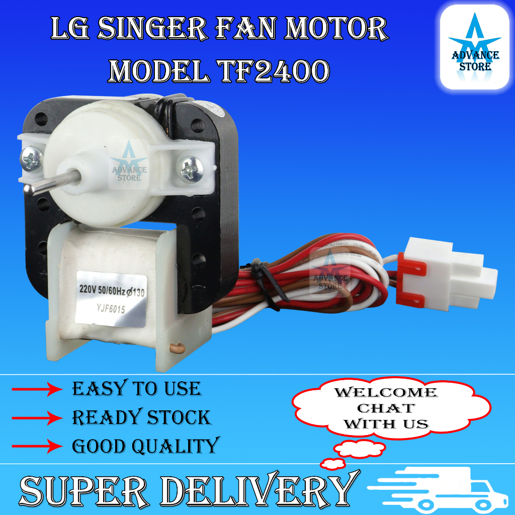 LG SINGER TF2400 Universal Refrigerator Fridge Freezer Motor Fan For ...