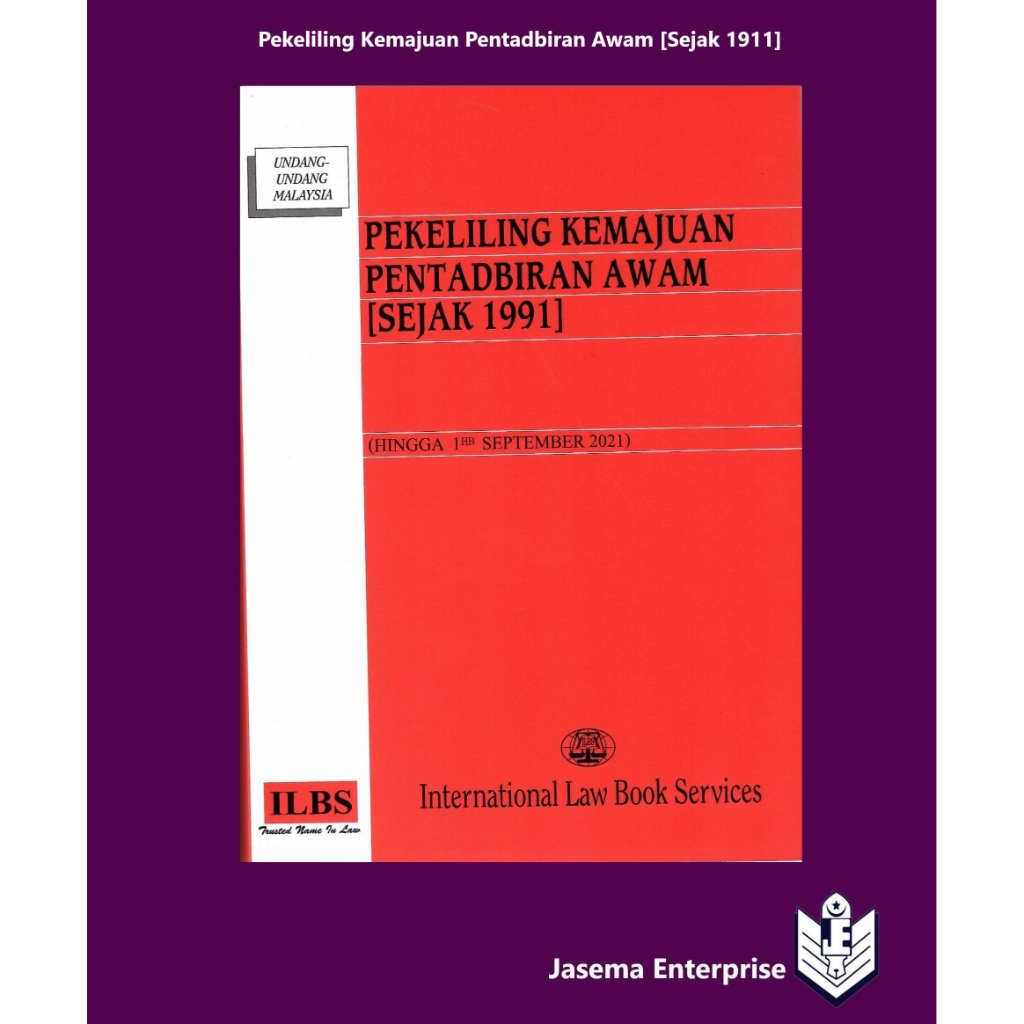 Pekeliling Kemajuan Pentadbiran Awam [Sejak 1991] (Hingga 1hb September ...