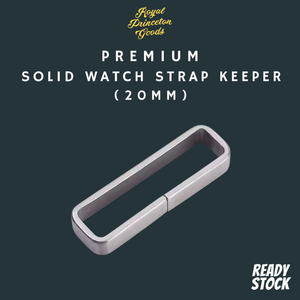 Royal Premium Thick Watch Strap Keeper, Watch Loop Stainless Steel
