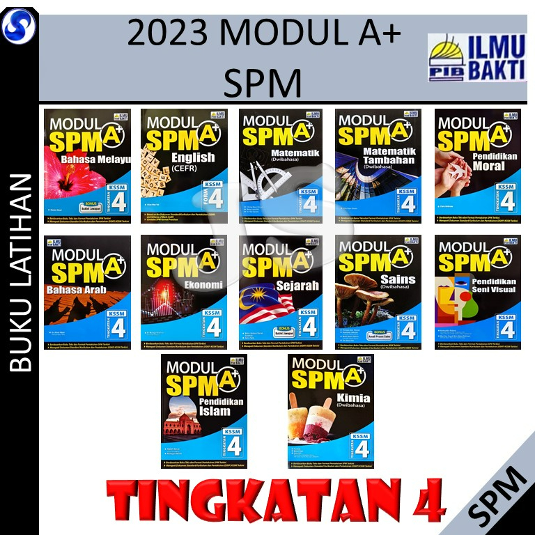 MODUL A+ SPM TINGKATAN 4 / FORM 4 KSSM BUKU LATIHAN-ILMU BAKTI (LATEST ...