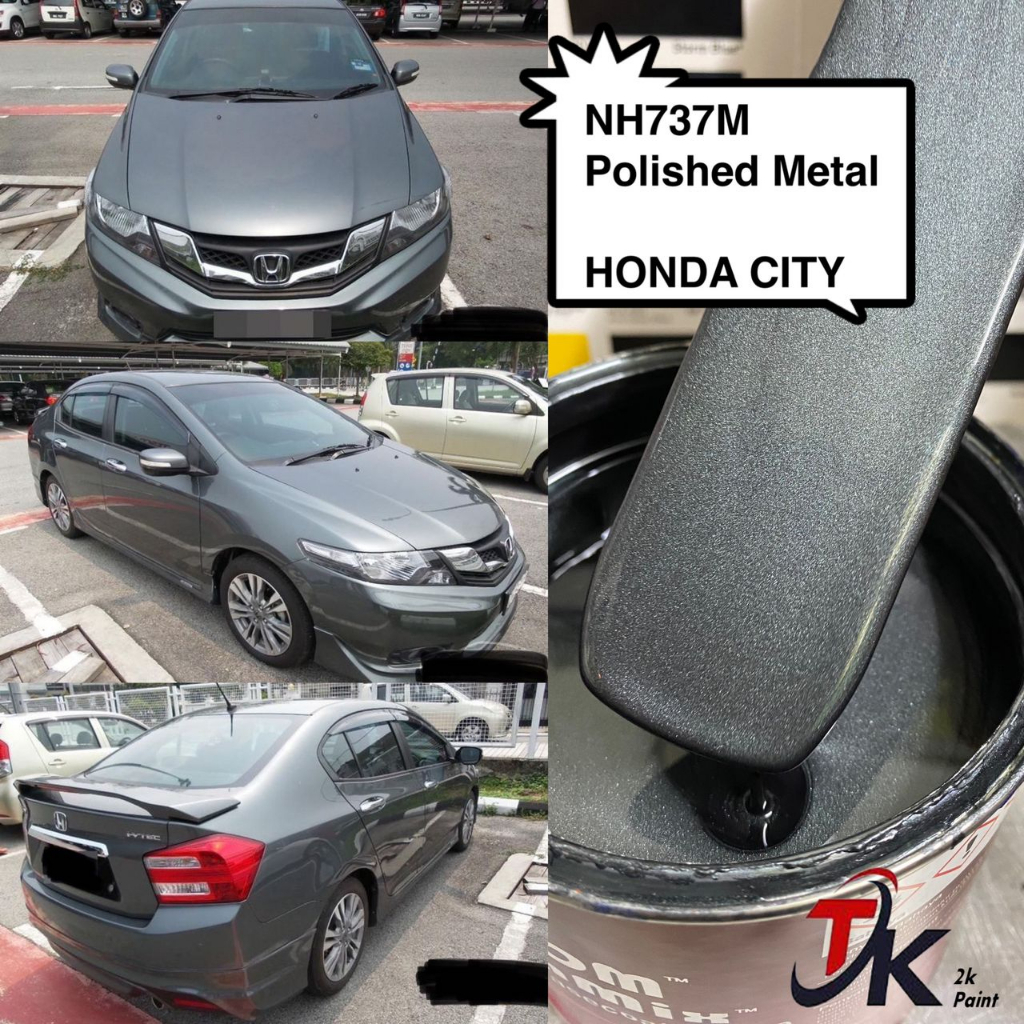 NH737M POLISHED METAL HONDA CITY 2K PAINT/FAST DRY/CAR PAINT/CAT