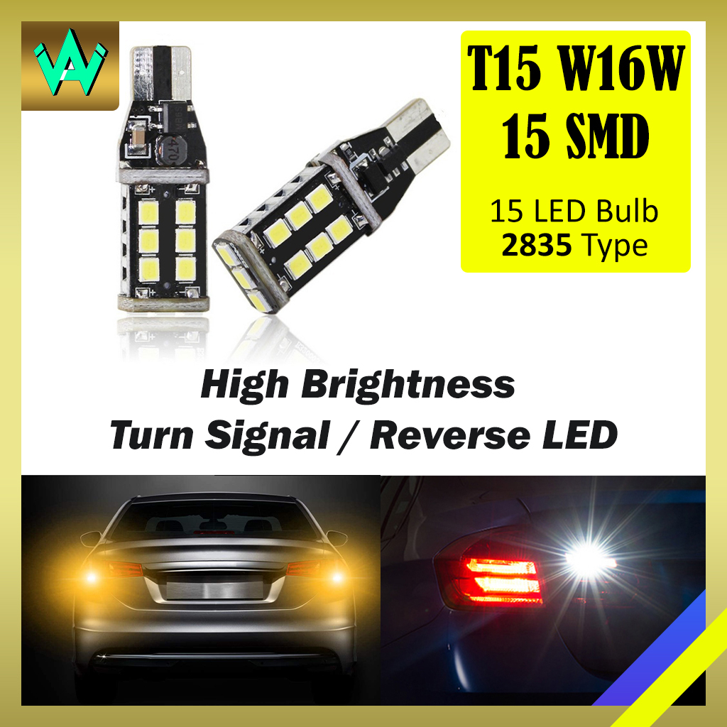 LED T15 W16W Car Reverse Light Turn Signal Brake Light Bulb 15SMD 6000K ...