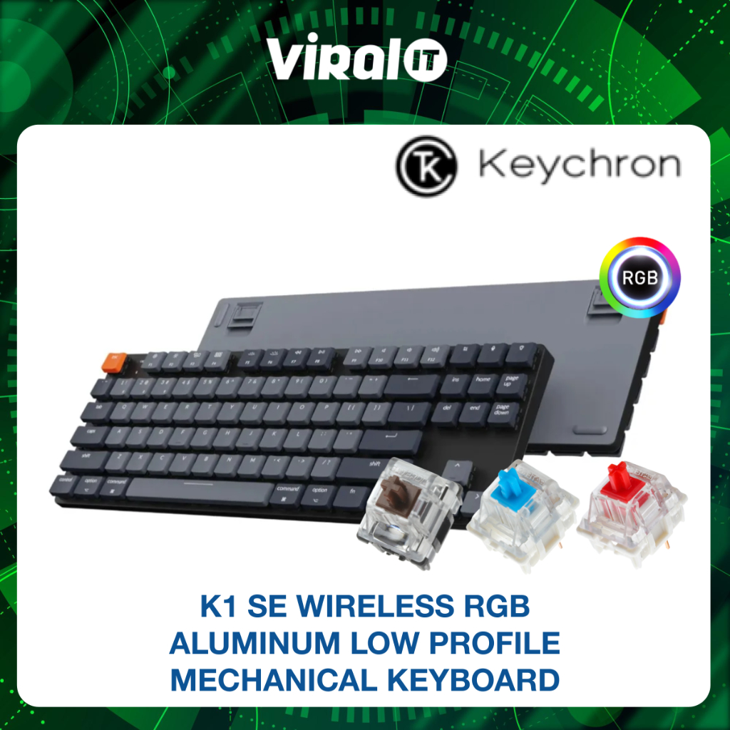 KEYCHRON K1 SE WIRELESS RGB ALUMINUM LOW PROFILE MECHANICAL KEYBOARD ...