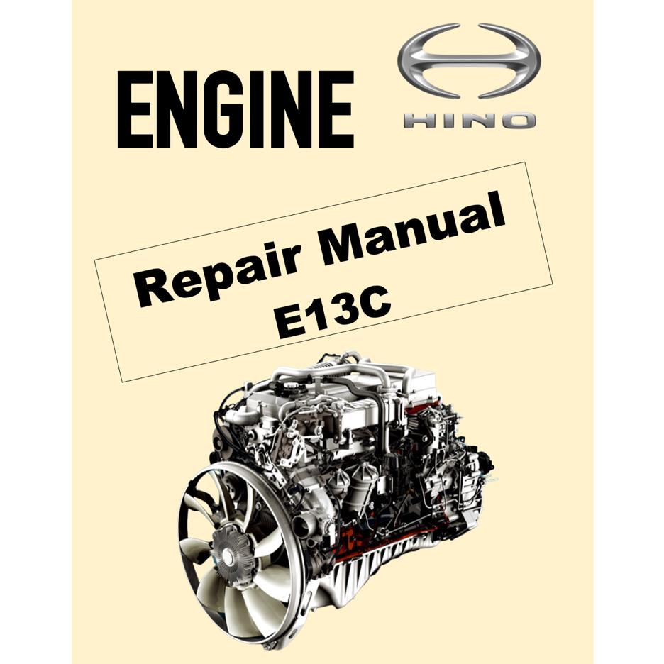 HINO ENGINE E13C WORKSHOP SERVICE REPAIR MANUAL | Shopee Malaysia