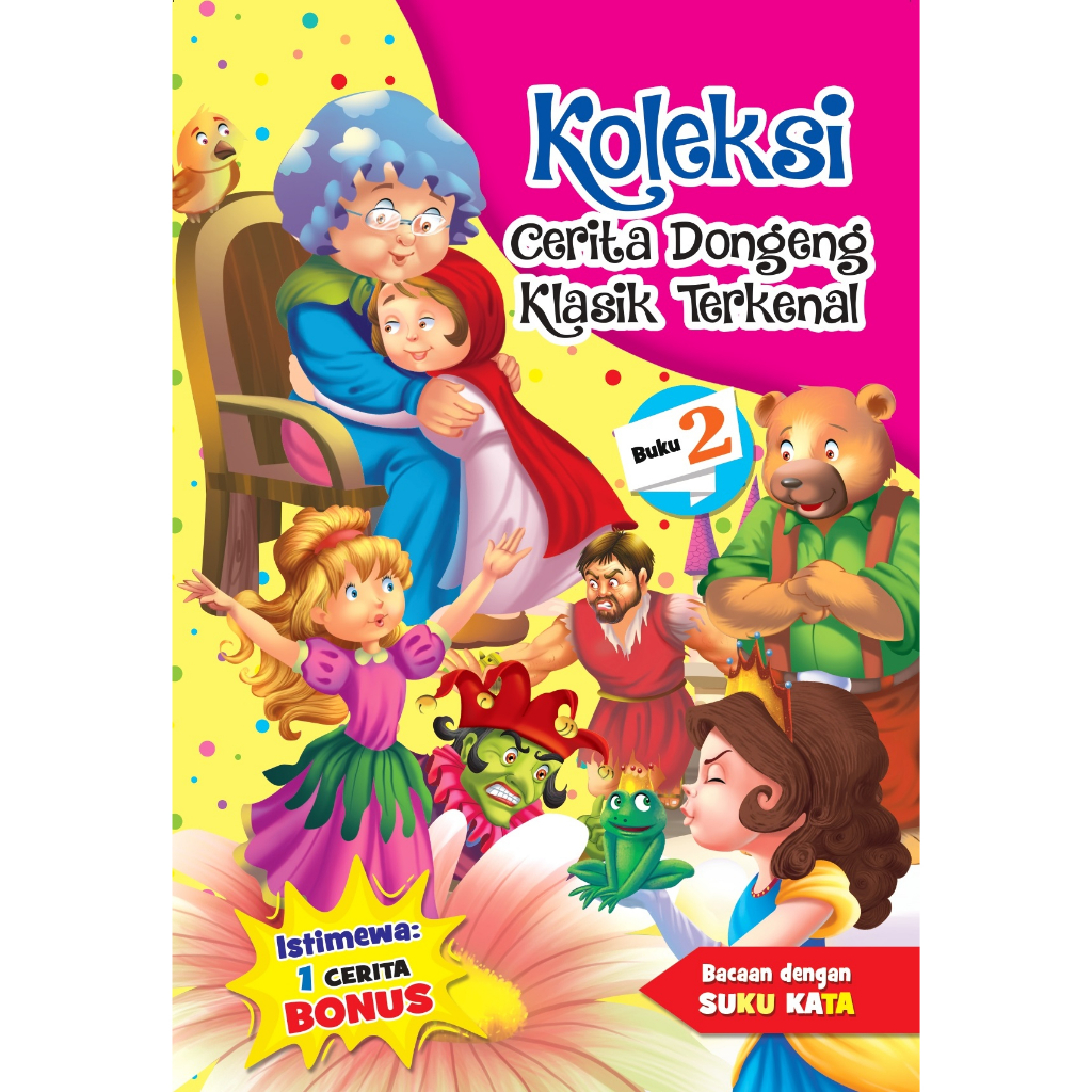 Koleksi Cerita Dongeng Klasik Terkenal Buku Cerita Untuk Kanak Kanak ...