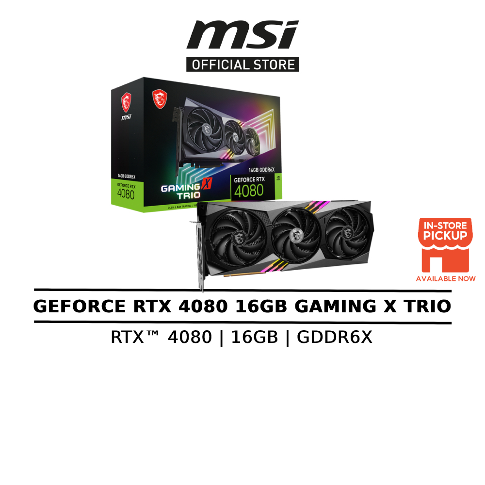 Msi Geforce Rtx™ 4080 16gb Gaming X Trio Gddr6x Graphics Cards Msi Rtx 4080 16gb Gaming X Trio