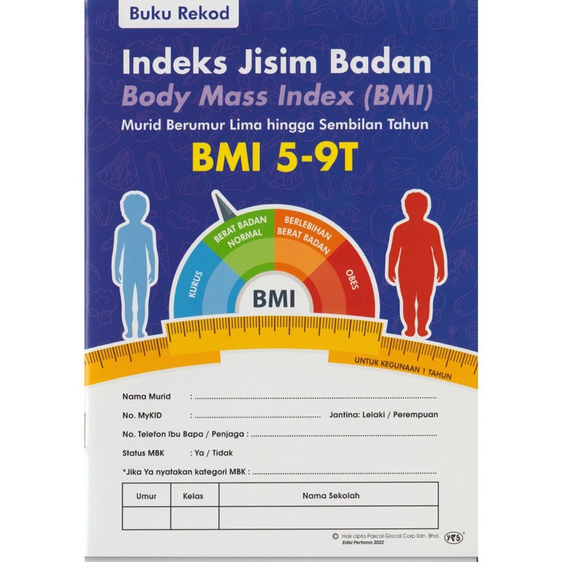 BUKU REKOD BMI 5-9 Tahun (Indek Jisim Badan) ( Untuk Kegunaan 1 Tahun ...