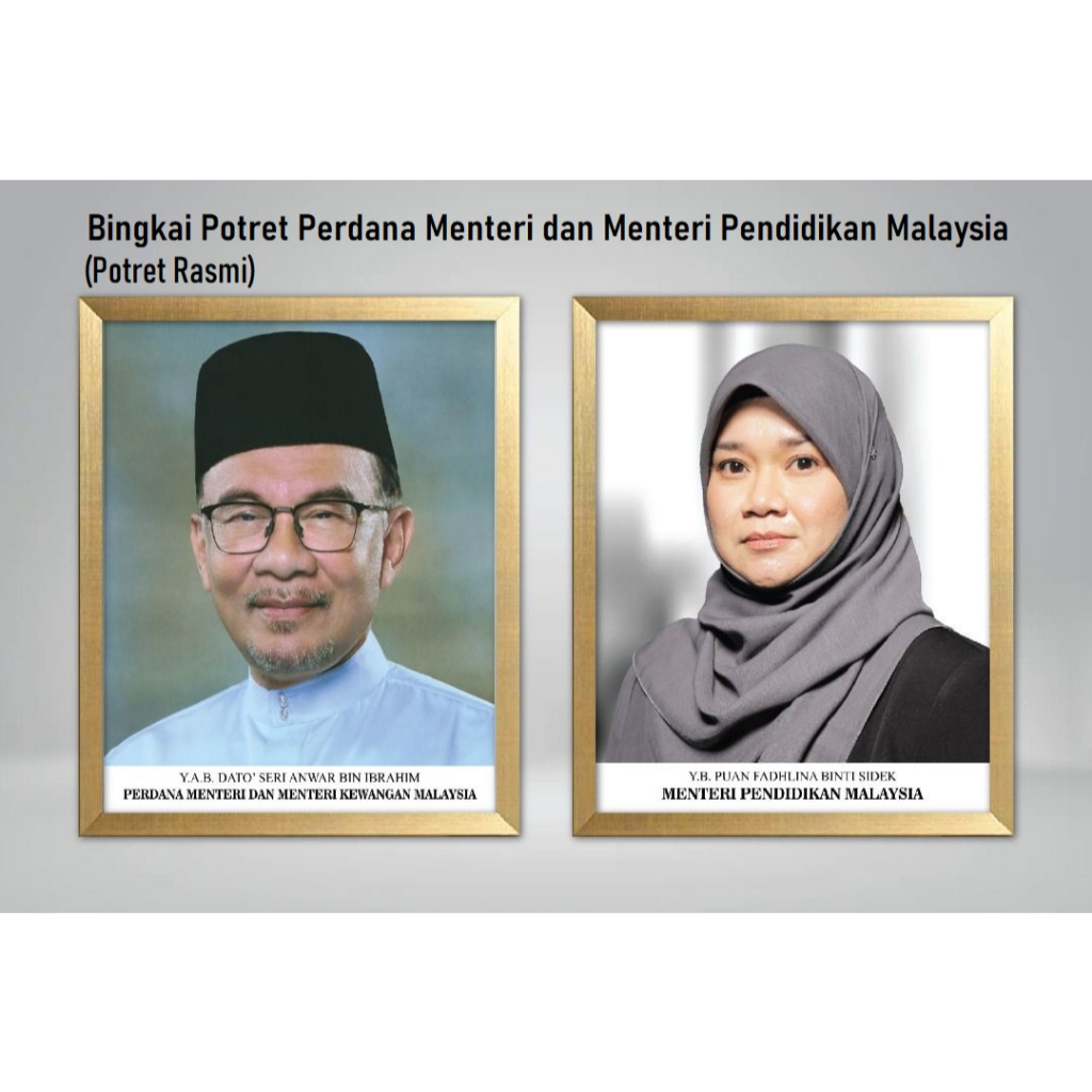 BINGKAI POTRET PERDANA MENTERI MALAYSIA KE-10 & MENTERI PENDIDIKAN ...