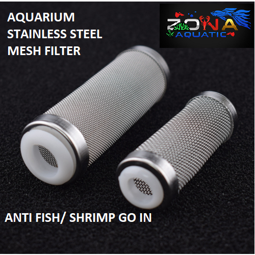READY STOCK | AQUARIUM STAINLESS STEEL MESH FILTER | 12MM | 16MM | ANTI ...