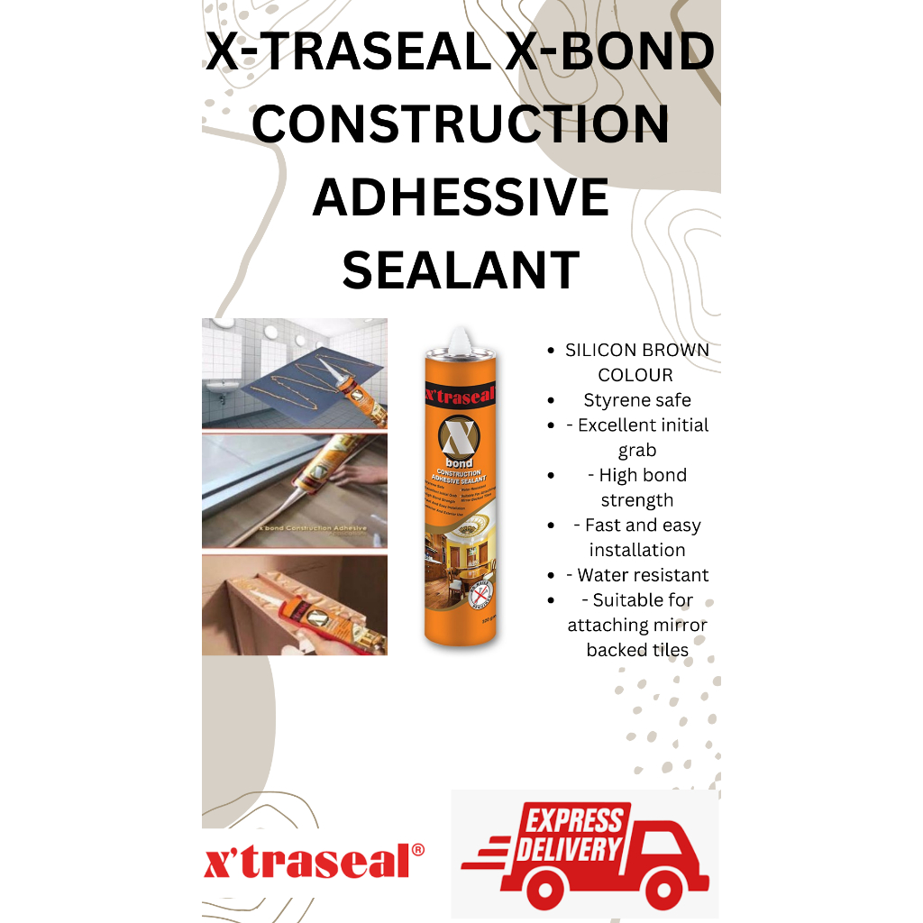 XTRASEAL X BOND CONSTRUCTION ADHESIVE SEALANT & HARDEX SILICONE GUN Shopee Malaysia