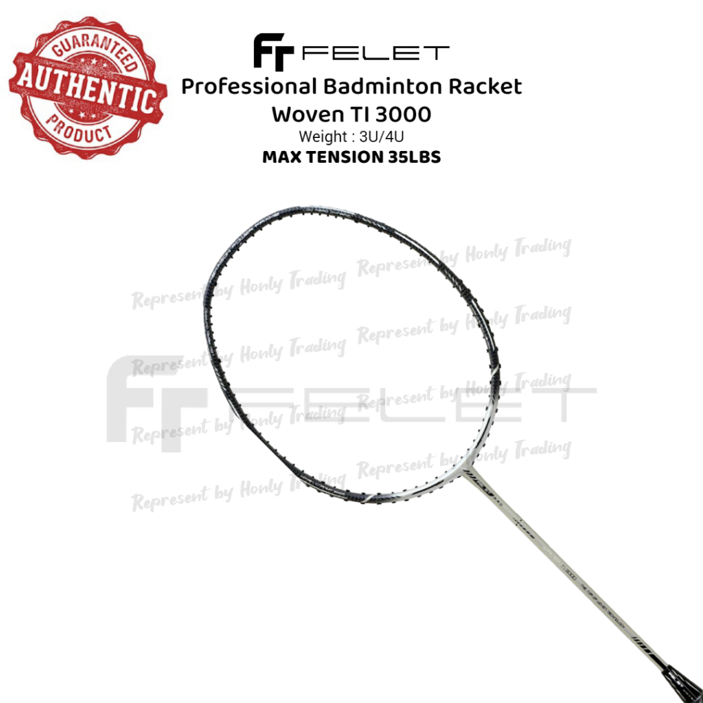 FELET WOVEN TI 3000 [Without String] (Free Grip) 4UG1 MAX TENSION