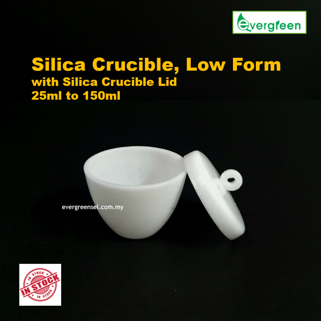 ( READY STOCK ) Silica Crucible ( Low Form ) c/with Silica Lid in