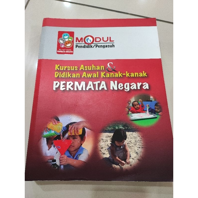 Modul Pendidik / Pengasuh Kursus & Didikan Awal Kanak-kanak Permata ...