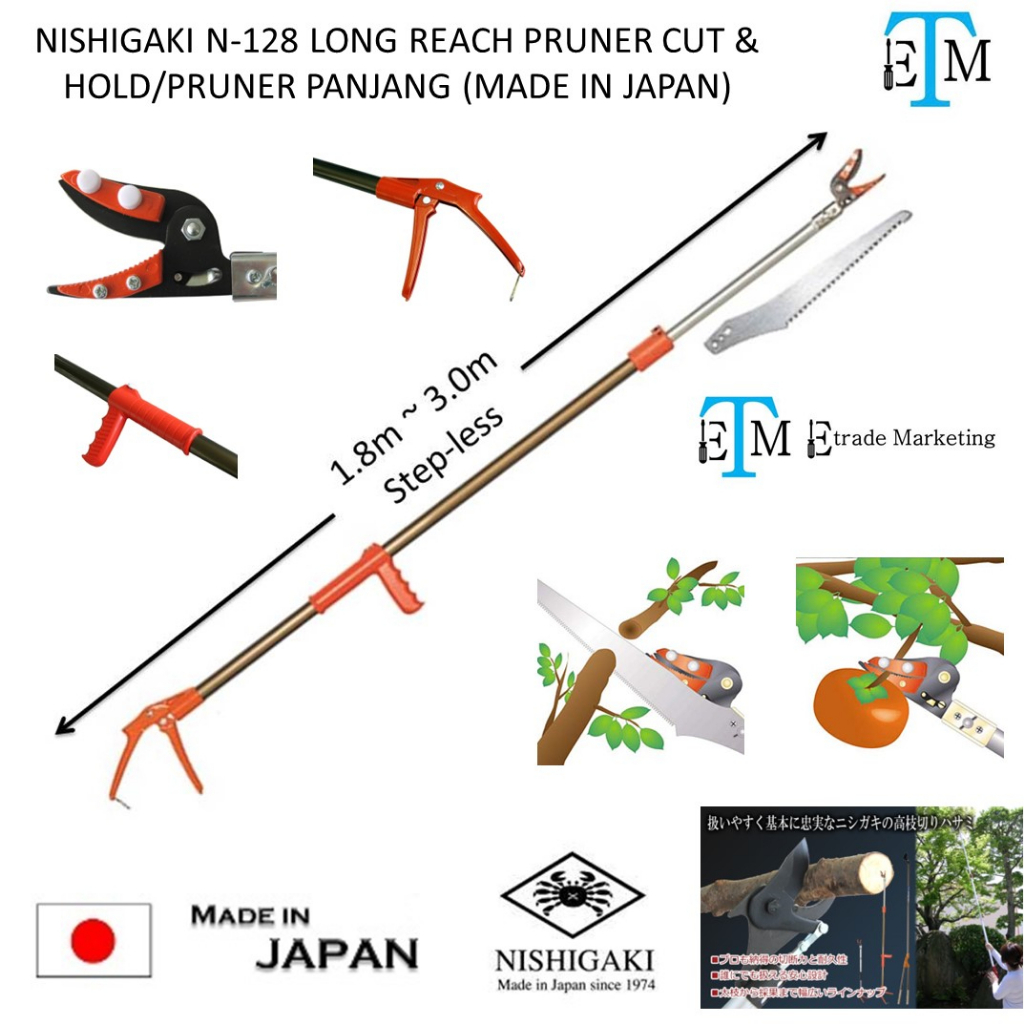 NISHIGAKI N128 LONG REACH PRUNER CUT & HOLD/PRUNER PANJANG (MADE IN