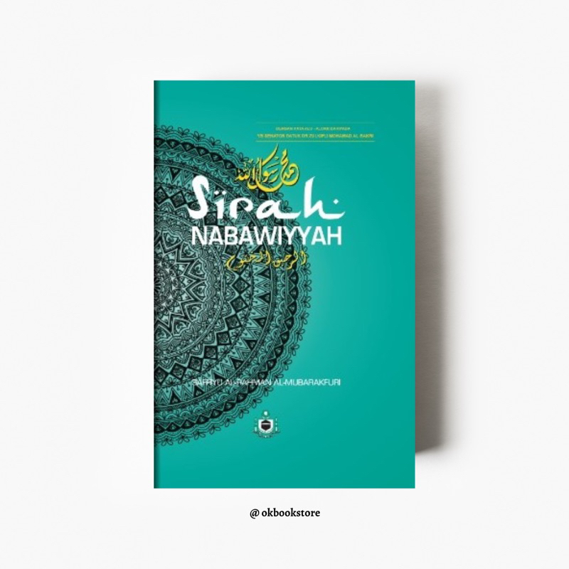 Al-Rahiq Al-Makhtum: Sirah Nabawiyah oleh Saffiyu Al-Rahman Al ...