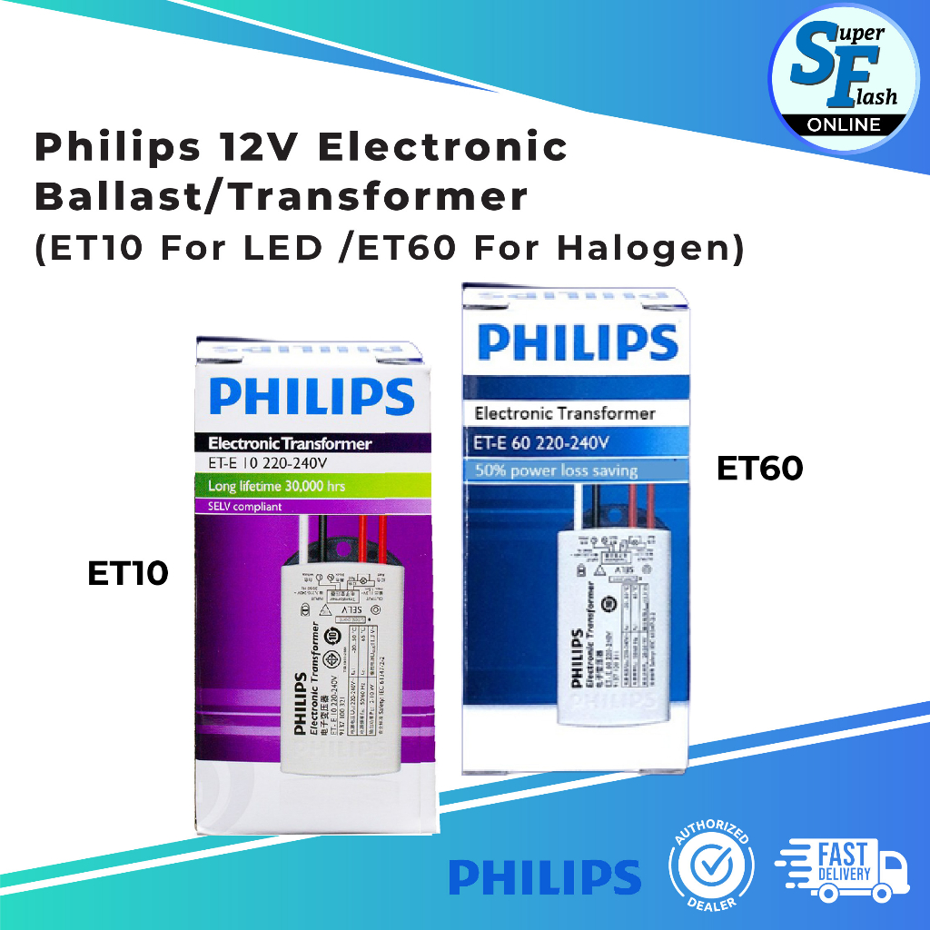 Philips 12v Electronic Ballast Transformer Et10 For Led Et60 For Halogen Shopee Malaysia