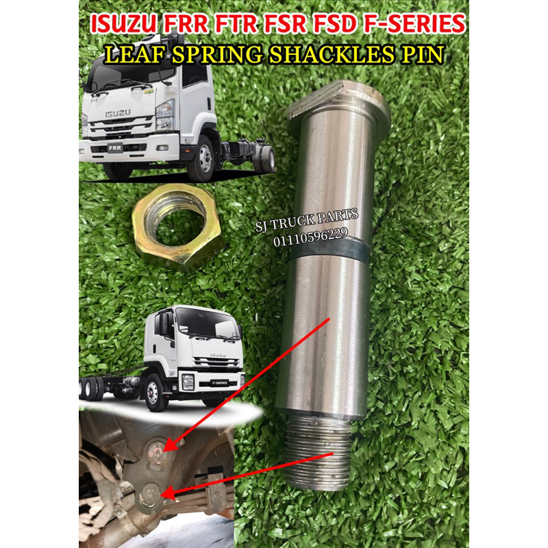 ISUZU FRR FVR FTR FSD FSR FSERIES REAR LEAF SPRING SHACKLES PIN HEAVY