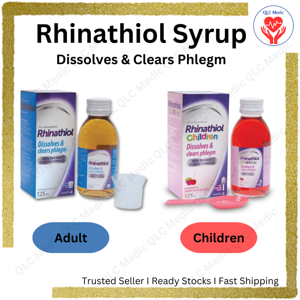 Rhinathiol Syrup Adult/ Children for Cough and Phlegm 125ml Shopee