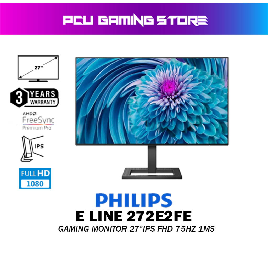 PHILIPS E LINE 27" IPS 272E2FE FHD 75HZ 1MS FREESYNC MONITOR - BLACK ...