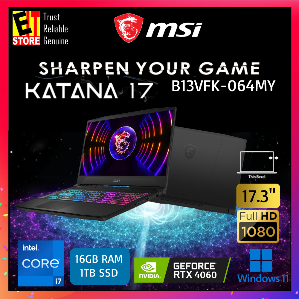 MSI Katana 17 B13VFK064MY (I713620H/16GB OR 32GB DDR5/1TB/17.3"/RTX