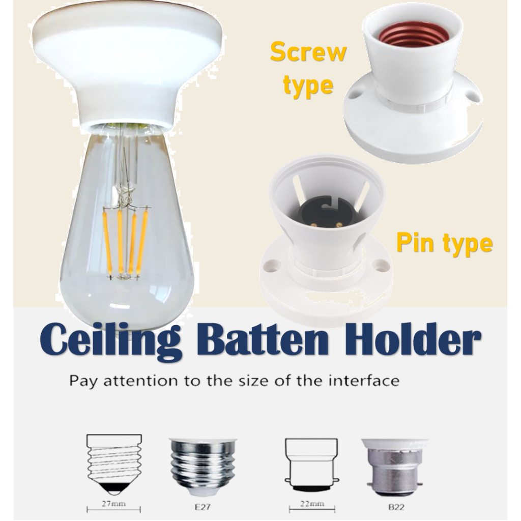 B22 E27 Batten Holder Ceiling Lamp Holder Bulb Wall Pin Type Light Bulb