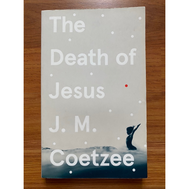 In Other Words: Transpositions of Philosophy in J. M. Coetzee’s ‘Jesus’ Trilogy