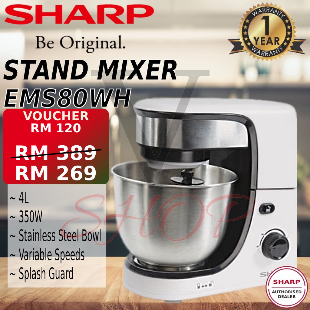 SHARP 350W STAND MIXER (4.0L) EMS80WH | Shopee Malaysia